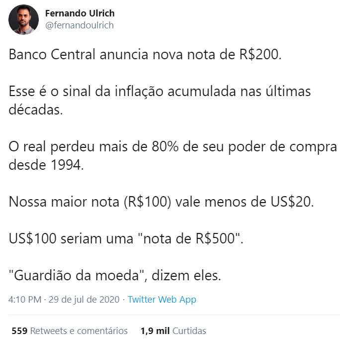 Tweet de Fernando Ulrich sobre a nota de 200 Reais