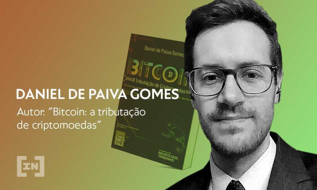 Como será o futuro da tributação de criptomoedas no Brasil? &#8211; Entrevista com o escritor Daniel de Paiva Gomes