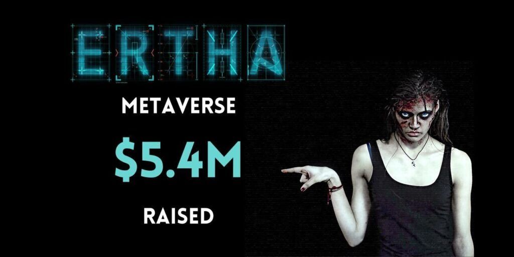 Ertha Metaverse arrecada US$ 5,4 milhões
