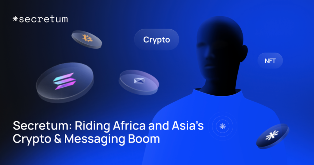 Secretum lidera o boom de cripto e mensagens na África e Ásia