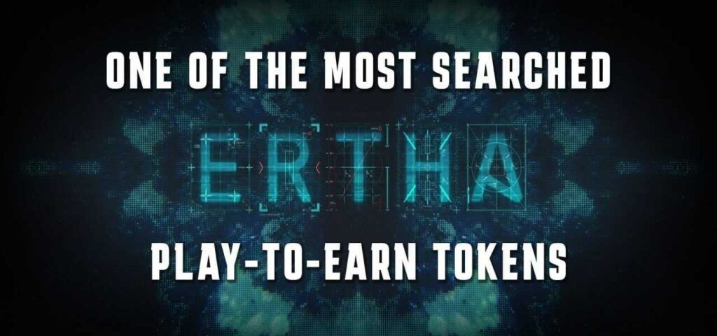 ERTHA – Um dos tokens P2E mais pesquisados