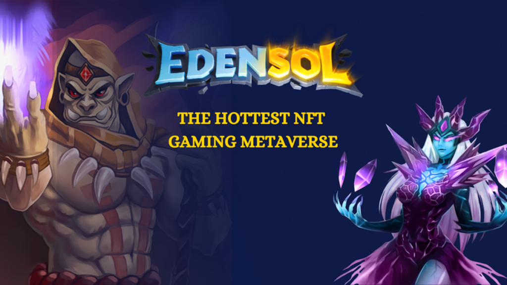 Quatro motivos que fazem o Edensol o metaverso de jogos mais quente